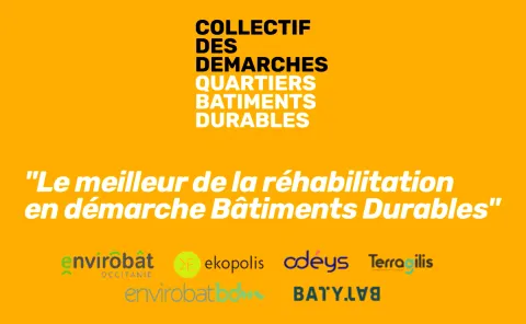Replay : Webinaire #1 |  "Le meilleur des démarches bâtiments durables" | Collectif Démarches Quartiers Bâtiments Durables