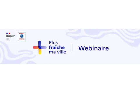 Replay | Webinaire "La démo Plus fraîche ma ville" 