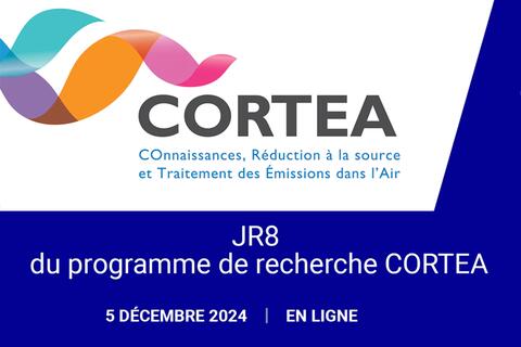 Journée CORTEA : une journée dédiée aux « Connaissances, Réduction à la source et Traitement des Émissions dans l’Air » organisée par l'ADEME